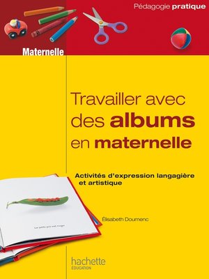 cover image of Travailler avec des albums en maternelle